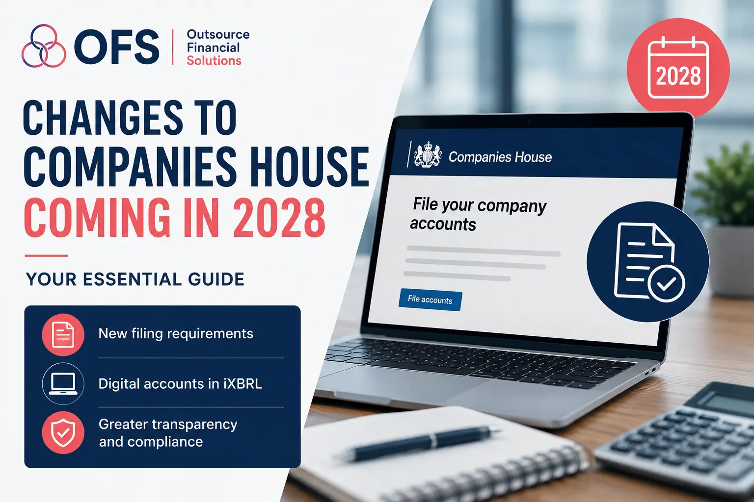the 2028 Companies House filing changes, including new digital accounts requirements, compliance updates and filing deadlines, with OFS branding.